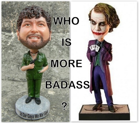 Yes Who? Gabbar of course! Badass Villains Gabbar and Joker